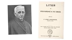 Liteň a přifařené k ní obce – pozoruhodné dílo faráře Josefa Kreisingera